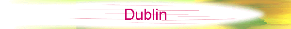 Dublin