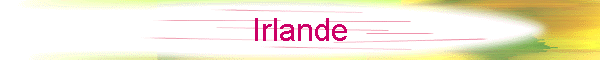 Irlande